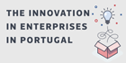 The innovation in enterprises in Portugal